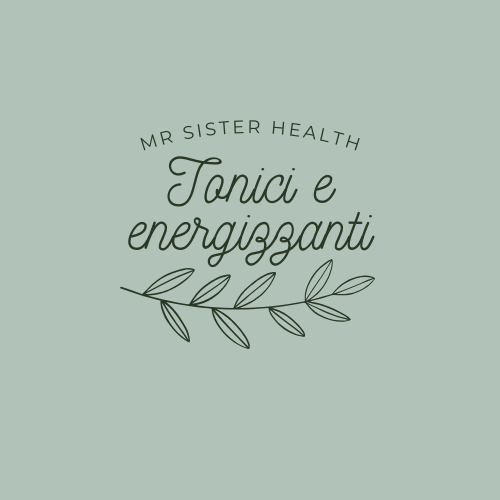TONICI ED ENERGIZZANTI
