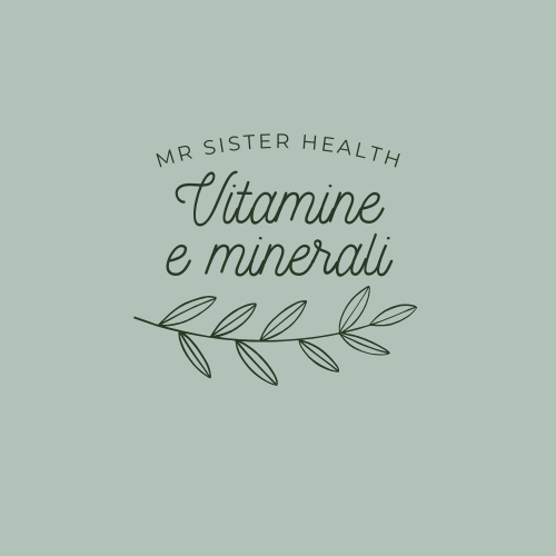 VITAMINE E MINERALI
